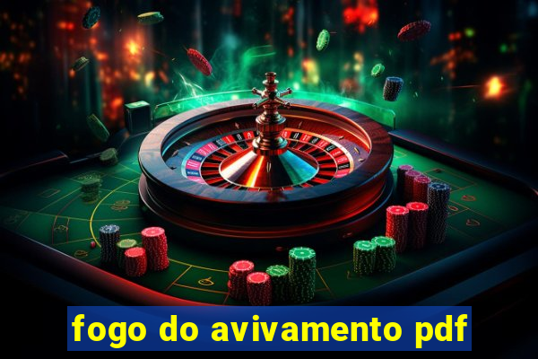 fogo do avivamento pdf